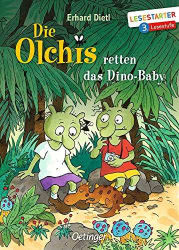 Die Olchis retten das Dino-Baby: Lesestarter. 3. Lesestufe