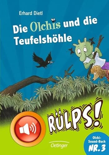Die Olchis und die Teufelshöhle (mit Sound)