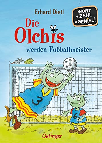 Die Olchis werden Fußballmeister: Wort + Zahl = genial! Level 2. Lustiges Kinderbuch zum Lesen und Rechnen lernen für Erstleser-Fußball-Fans ab 7 Jahren Die Olchis werden Fußballmeister: Wort + Zahl = genial! Level 2. Lustiges Kinderbuch zum Lesen und Rechnen lernen für Erstleser-Fußball-Fans ab 7 Jahren