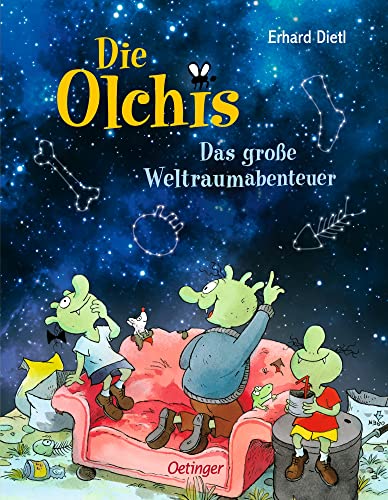 Die Olchis. Das große Weltraumabenteuer: Spannendes Bilderbuch Abenteuer im Weltraum für Kinder ab 4 Jahren von Oetinger