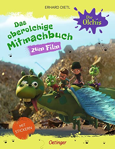 Die Olchis. Das oberolchige Mitmachbuch Die Olchis. Das oberolchige Mitmachbuch