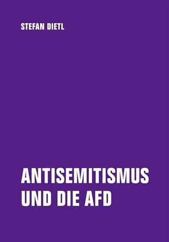 Antisemitismus und die AfD von Verbrecher