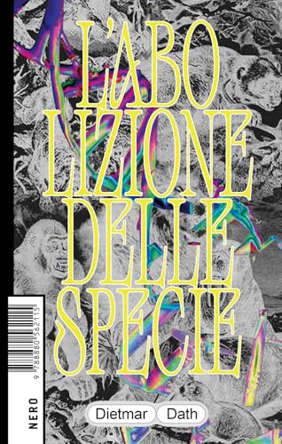 L'abolizione delle specie (Not)