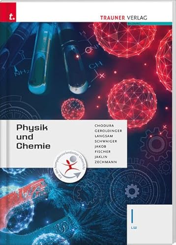 Physik und Chemie I LW von Trauner Verlag
