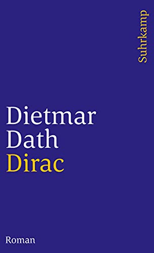 Dirac: Roman (suhrkamp taschenbuch) von Suhrkamp Verlag