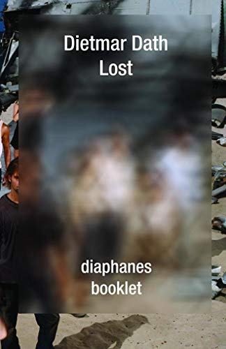 Lost (booklet) von Diaphanes