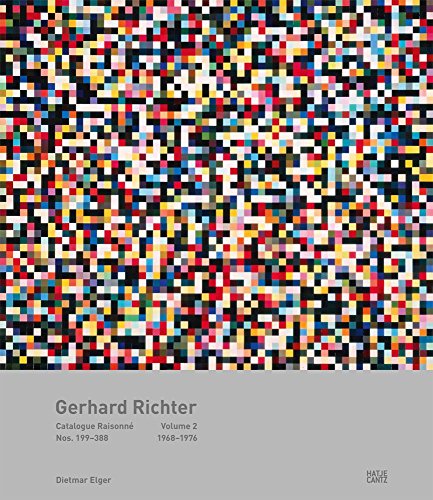 Gerhard Richter Catalogue Raisonné. Band 2: Werknummern 199-388 1968-1976 (deutsch/englisch): Nos. 199-388 1968-1976