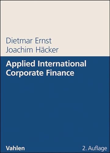 Applied International Corporate Finance: With Summaries in German Language