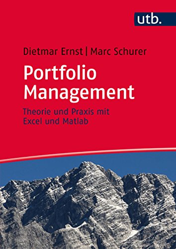 Portfolio Management: Theorie und Praxis mit Excel und Matlab von UTB GmbH