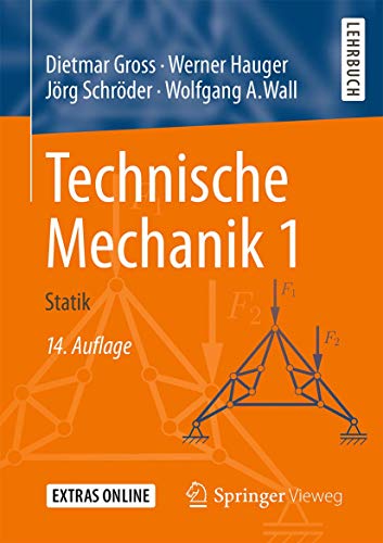 Technische Mechanik 1: Statik von Springer Vieweg
