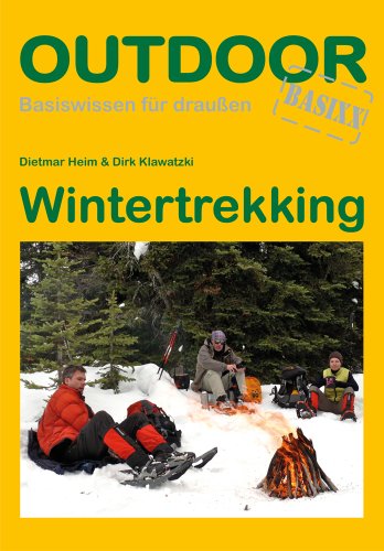 Wintertrekking (Basiswissen für draußen, Band 70) von Stein, Conrad, Verlag