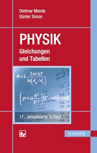 Physik: Gleichungen und Tabellen von Hanser Fachbuchverlag