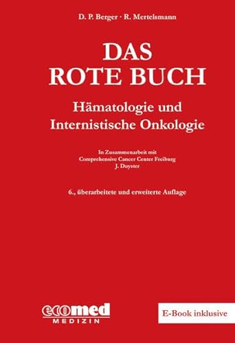 Das Rote Buch: Hämatologie und Internistische Onkologie