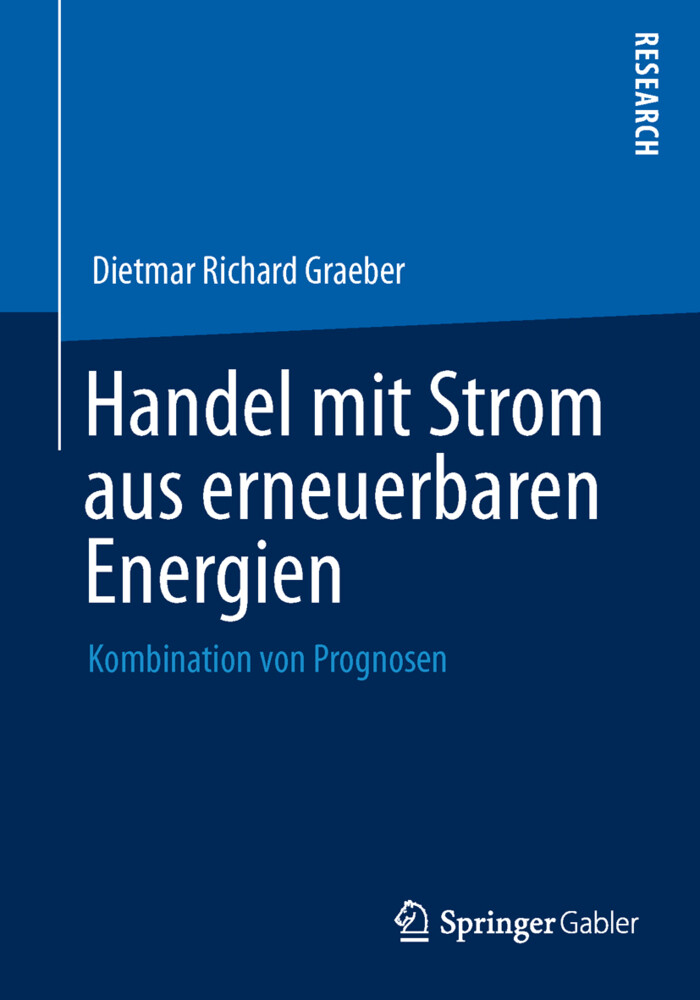 Handel mit Strom aus erneuerbaren Energien von Springer Fachmedien Wiesbaden