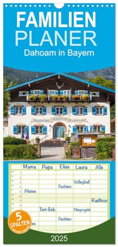 Familienplaner 2025 - Dahoam in Bayern mit 5 Spalten (Wandkalender, 21 cm x 45 cm), CALVENDO von CALVENDO