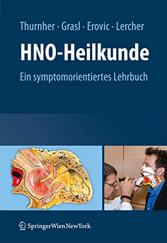 HNO-Heilkunde: Ein symptomorientiertes Lehrbuch