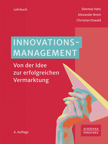 Innovationsmanagement von Schäffer-Poeschel Verlag