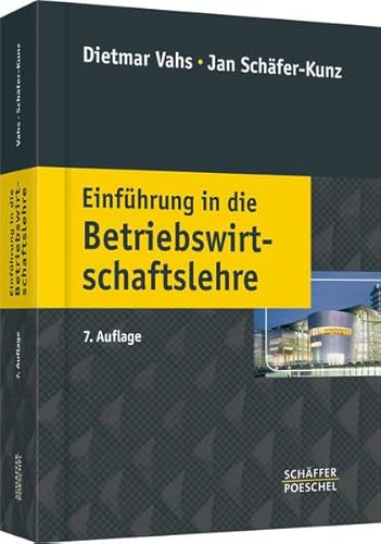 Einführung in die Betriebswirtschaftslehre