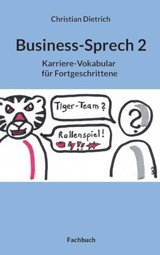 Business-Sprech 2: Karriere-Vokabular für Fortgeschrittene