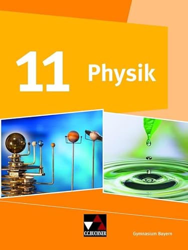 Physik – Gymnasium Bayern Sek II / Physik Bayern 11