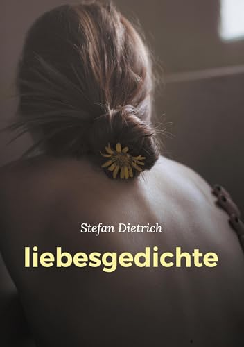 liebesgedichte: poetische texte zum hohelied