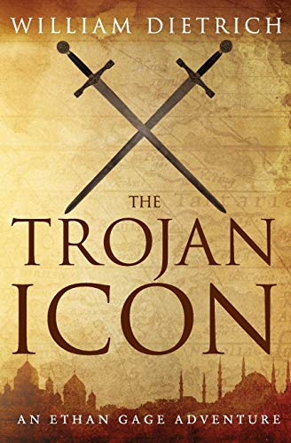 The Trojan Icon (Ethan Gage Adventures, Band 8)