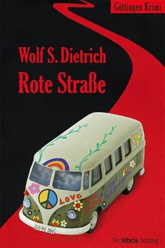Rote Straße: Göttingen Krimi Rote Straße: Göttingen Krimi