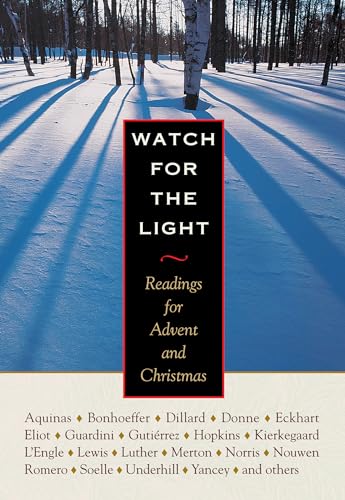 Watch for the Light: Readings for Advent and Christmas von Plough Publishing House