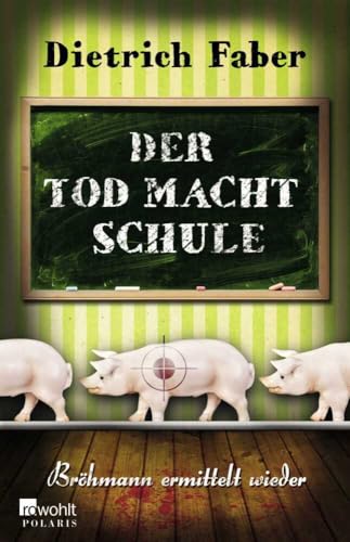 Der Tod macht Schule: Bröhmann ermittelt wieder