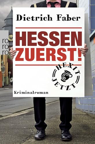 Hessen zuerst! von Rowohlt