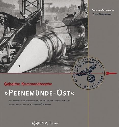 Geheime Kommandosache: Peenemünde-Ost von Rhino Verlag