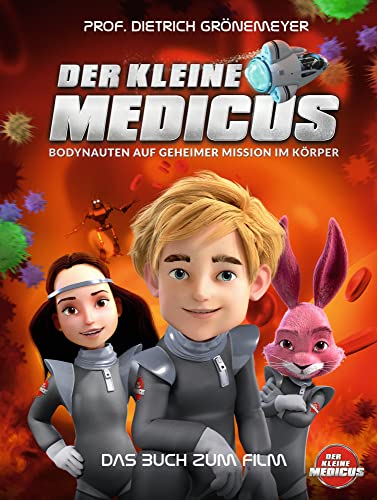 Der kleine Medicus: Das Buch zum Film