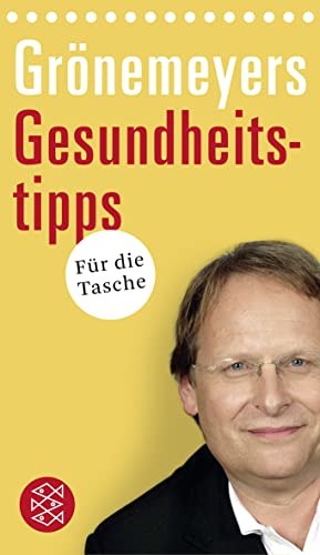 Grönemeyers Gesundheitstipps für die Tasche Grönemeyers Gesundheitstipps für die Tasche