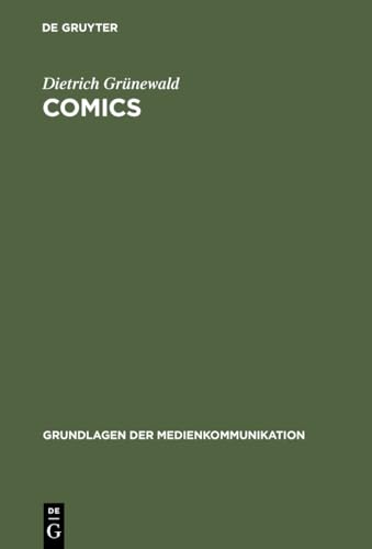 Comics (Grundlagen der Medienkommunikation, 8, Band 8)