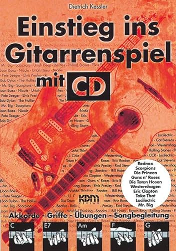 Einstieg ins Gitarrenspiel, Band 2 (Buch/CD): Akkorde, Griffe, Übungen, Songbegleitung