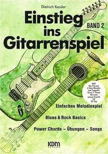 Einstieg ins Gitarrenspiel, Bd.2 von KDM Verlag Diertrich Kessler