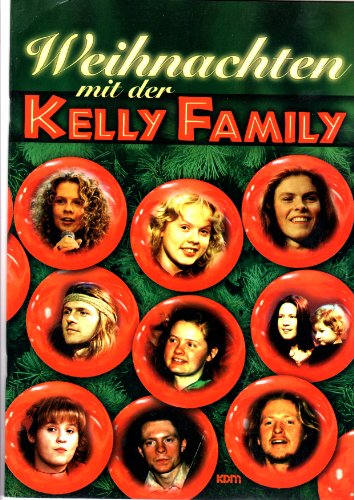 Weihnachten mit der Kelly Family