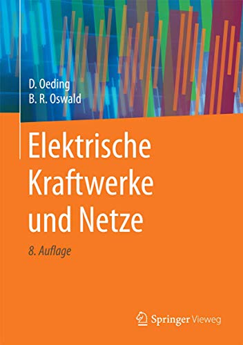 Elektrische Kraftwerke und Netze von Springer Vieweg