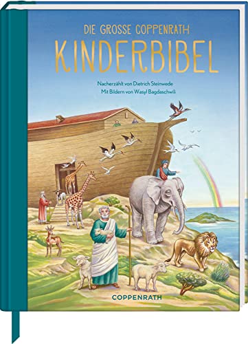 Die große Coppenrath Kinderbibel: Nacherzählt von Coppenrath F
