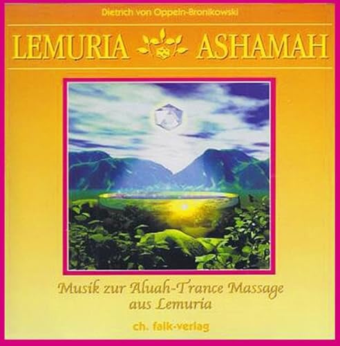 Lemuria - Ashamah: Musik zur Aluah-Trance Massage aus Lemuria von Falk Christa