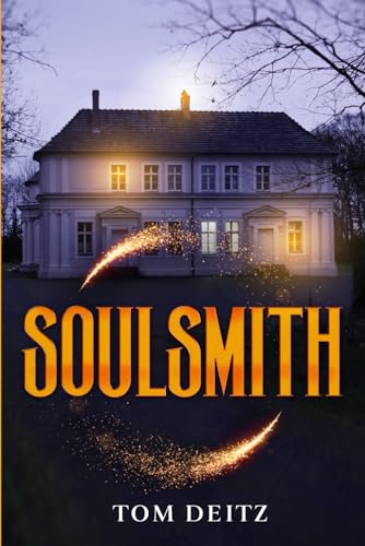 Soulsmith (Soulsmith Series, Band 1) von Untreed Reads Publishing, LLC