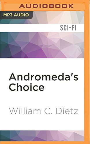 Andromeda's Choice: A Novel of the Legion of the Damned (Legion of the Damned: Andromeda, Band 2)