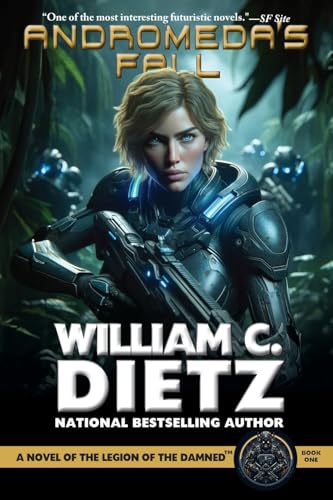 Andromeda's Fall: A Novel of the Legion of the Damned (Legion of the Damned Prequel, 1) von CAEZIK SF & Fantasy
