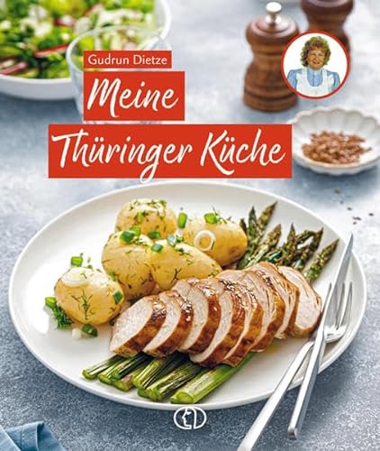 Meine Thüringer Küche von BuchVerlag Leipzig