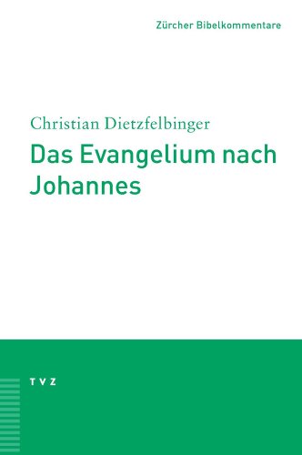 Das Evangelium nach Johannes: 2 Bände. (Zürcher Bibelkommentare. Neues Testament, Band 4) von Tvz - Theologischer Verlag Zurich