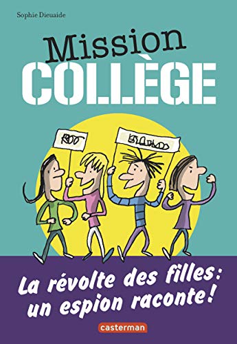 Mission Collège: La révolte des filles (2) von CASTERMAN