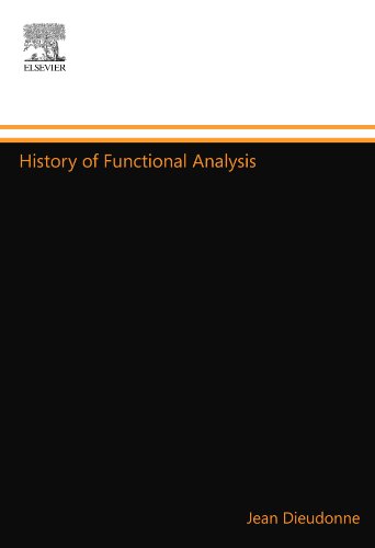 History of Functional Analysis von North Holland