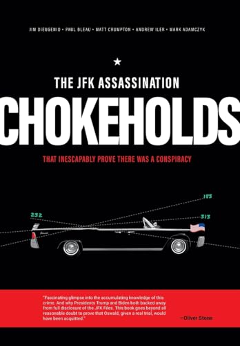 The JFK Assassination Chokeholds