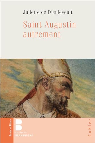 Saint Augustin autrement von PAROLE SILENCE