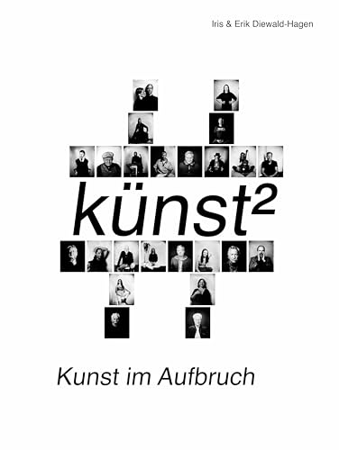 #künst²: Kunst im Aufbruch von dip3 Bildungsservice GmbH